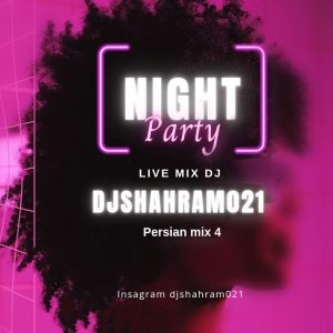 دانلود آهنگ دی جی شهرام 021 پرشین میکس 4